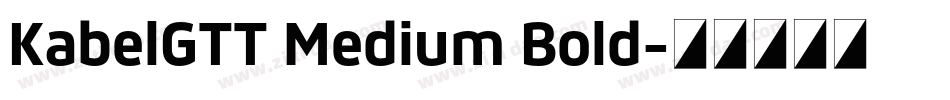 KabelGTT Medium Bold字体转换